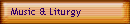 Music & Liturgy