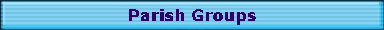 Parish Groups